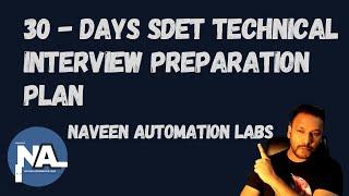 30-Day SDET Technical Interview Preparation Plan | Naveen Automation