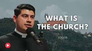 What is The Church?