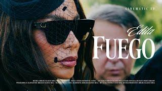 EDITA - FUEGO (OFFICIAL VIDEO) 3/4