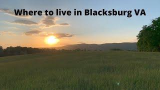 Where to live in Blacksburg VA