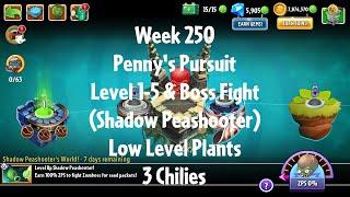 PvZ2 Penny's Pursuit Week 250 (Shadow Peashooter) - Level 1-5 & Boss Fight - 3 Chilies