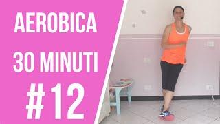 Aerobica Classica con Musica #12. Lezione completa|La mia vita naturale