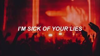 Sub Urban & DNMO - Sick Of You - Lyrics