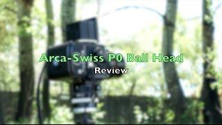 Photo:  Arca Swiss P0 Tripod Head Review