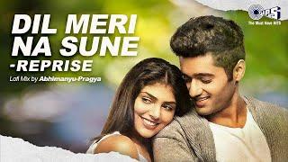 Atif Aslam's Dil Meri Na Sune Lofi Mix (Reprise) | Genius | Utkarsh Sharma, Ishita,Himesh Reshammiya