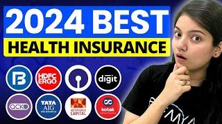 Best Health Insurance Plans in India 2024 || Best Health Insurance?