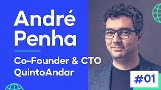 André Penha, Cofundador e CTO do QuintoAndar | EP#01 - Remessa Talks