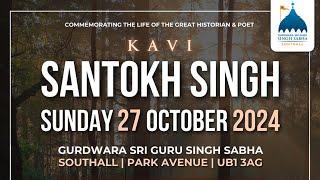 Commemorating the life of Kavi Santokh Singh Ji @SgssSouthall