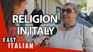 Do Italians Believe in God? | Easy Italian 210