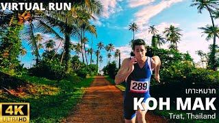 Virtual Run 4K UHD – Koh Mak: Thailand's Little Hidden Paradise | South West Area