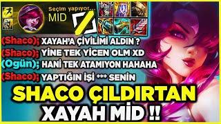 SHACO TEK ATIYORDU TANK ÇIKTIM KESTİM ÇILDIRDI !! MİD XAYAH | Ogün Demirci