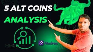 TOP 5 ALT COINS DETAIL ANALYSIS | I AM BUYING MENTIONED ALT COINS for 1000% PROFIT