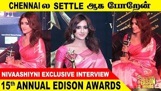 NIVAASHIYNI | EXCLUSIVE INTERVIEW |EDISON AWARDS |   #nivashini #edisonawards