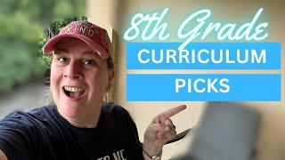 8th Grade Curriculum Picks // Middle School // 2024-2025