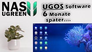 UGREEN UGOS - Die Software 6 Monate später, was hat sich getan?