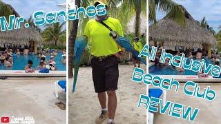 Mr. Sanchos All-Inclusive Beach Club Review Cozumel Mexico