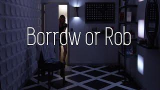 Molly’s Room – Borrow or Rob