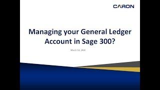 Managing your General Ledger Accounts in Sage 300