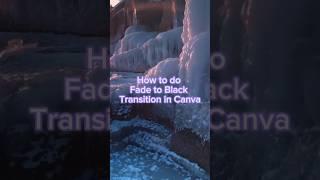 #CanvaHack How to do Fade to Black transition on Canva . Simple video editing trick #shorts