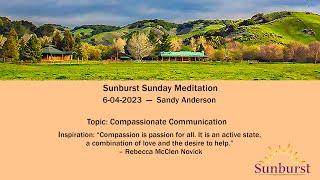 Inspirational Meditation talk with Sandy Anderson on 6/04/2023