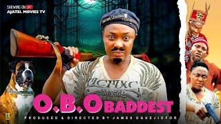 OBO BADDEST. (Full Movie) LATEST LIZZY GOLD / JAMES OGUEJIOFFOR NIGERIAN NOLLYWWOD MOVIES 2025