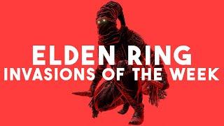 Elden Ring Top 10 Invasions of the Week #10