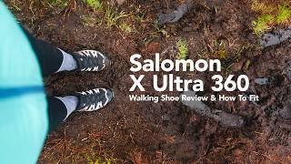 Salomon X Ultra 360  Tough Soles Gear Review