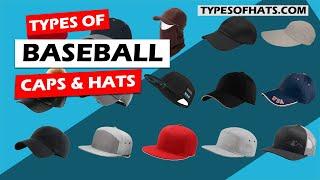 Types of Baseball Caps and Hats