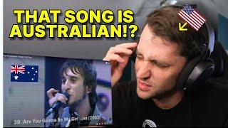 American reacts to the Top 30 Australian Hit Songs of All Time