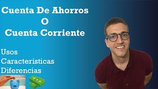 Cuenta De Ahorro Vs Cuenta Corriente