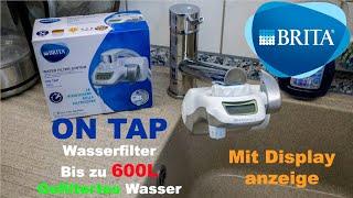 Brita On Tap Wasserfilter | 600L Gefiltertes Wasser | Deutsch