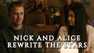 Nick and Alice | Rewrite the Stars [The Way Home Seasons 1-3]