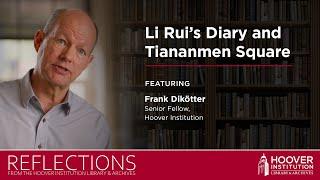 Li Rui's Diary And Tiananmen Square | Reflections