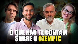 O que NÃO TE CONTAM sobre o Ozempic - com Doutor Osmário Salles, Joca Gonzalez e Monica Veras