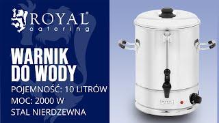 Warnik do wody Royal Catering RCWK-10L | Prezentacja produktu