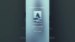 SCP-169 | The Leviathan | The Leviathan’s Drift