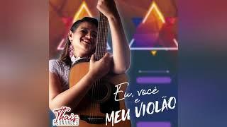 Eu, você e meu violão - Thais Fernandes