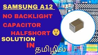 SAMSUNG A12 NO BACKLIGHT SOLUTION ...