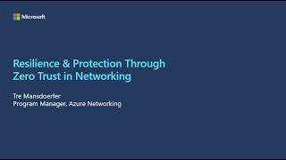 Resilience & protection through Zero Trust in Networking