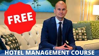 Hotel Management Course Online Free | Sectors of the Hospitality Industry | Hospitality News