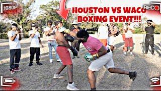 HOUSTON VS WACO BOXING EVENT****MUST WATCH!!!!