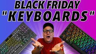 HOLIDAY Gaming Keyboards Deals!! (2021)