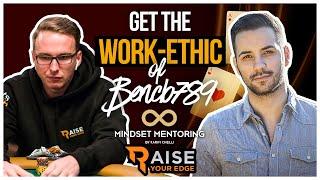 5 Secrets To Get The Work-Ethic Like Bencb789 From Raise Your Edge | Mindset Mentoring