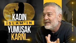 Şunu Bana Bir Anlat: Mustafa Öztürk - Din Kadını Nasıl Bastırdı? | Mirgün Cabas