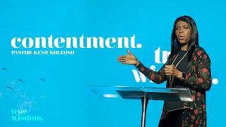 Contentment | True Wisdom | Pastor Kemi Koleoso