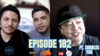 The MMA Complex #182 - w/ Charles Yao