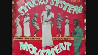 Sunny Ade & his African Beats - Syncro System Movement