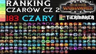 Ranking Czarów  CZ. 2 | Zaklęć  |  Wszystkie 183 Czary w Rankingu Total War Warhammer 3 TierList PL