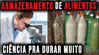 Armazenamento de Alimentos - CIENTISTA Ensina o Jeito Certo