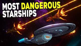 Star Trek's Most Dangerous Starships -  Star Trek Explained!